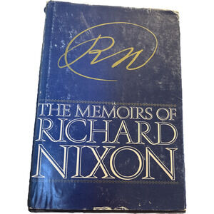 The Memoirs of Richard Nixon history Watergate scandal political